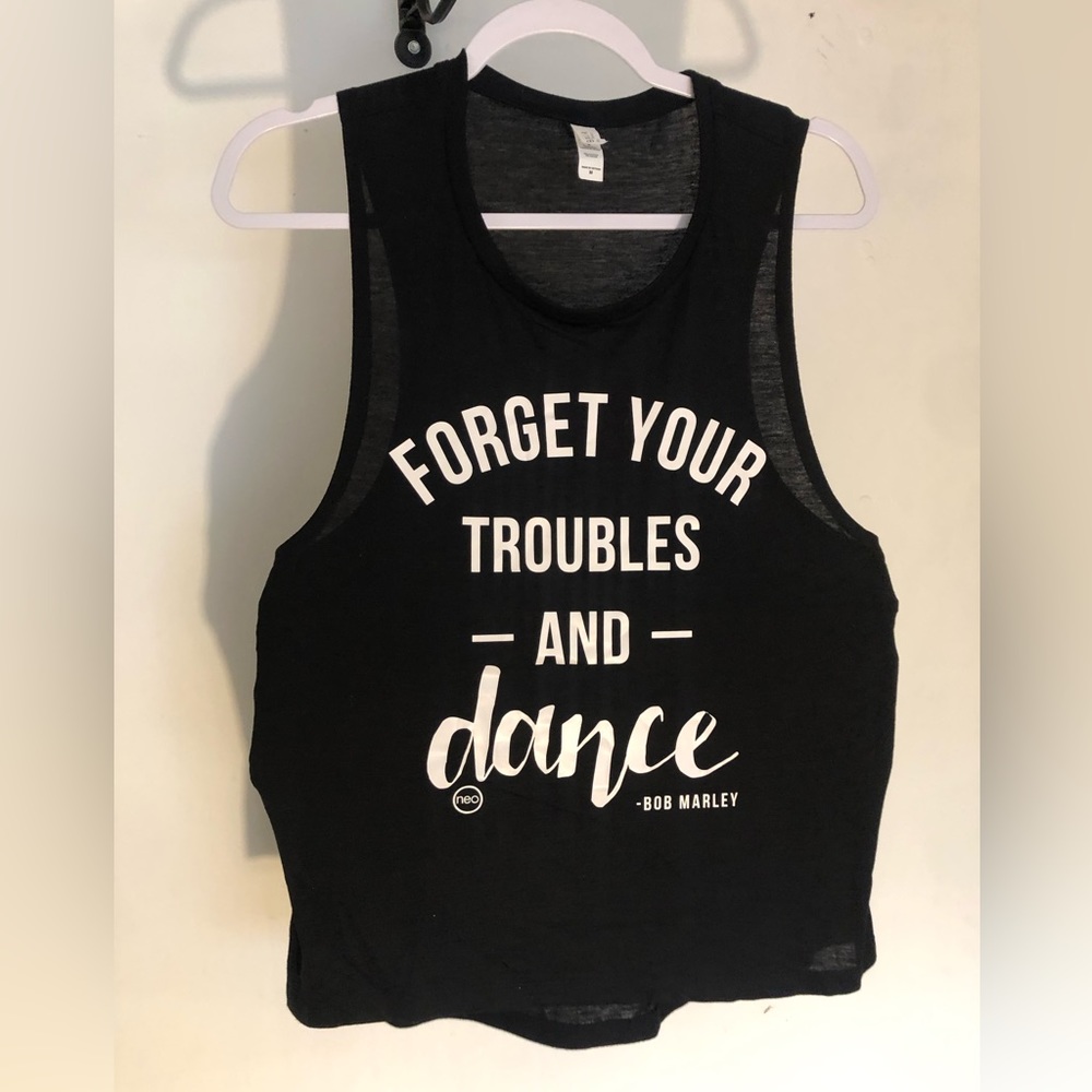 Bella+Canvas “Forget Your Troubles and Dance” - Bob Marley quote Tank top
